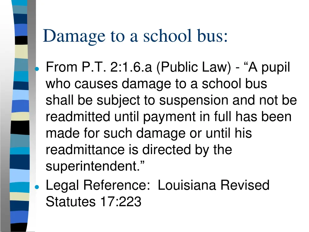 damage to a school bus