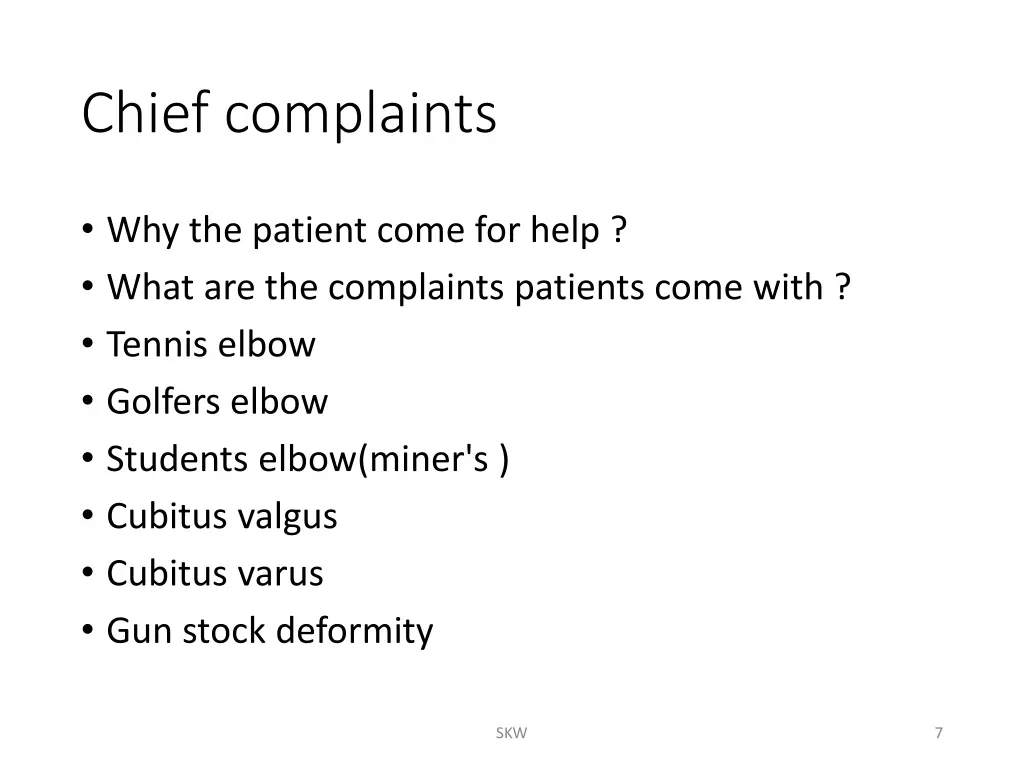 chief complaints