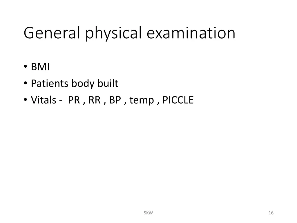 general physical examination