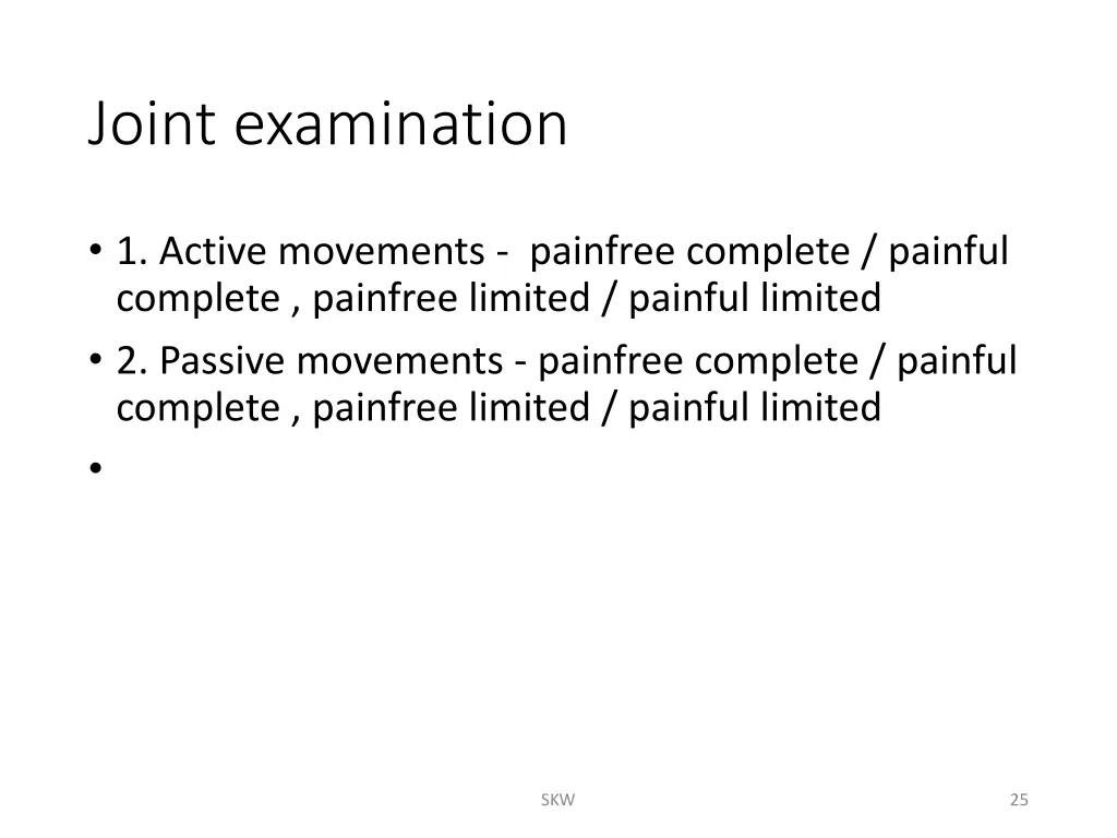 joint examination