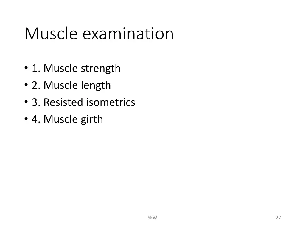 muscle examination
