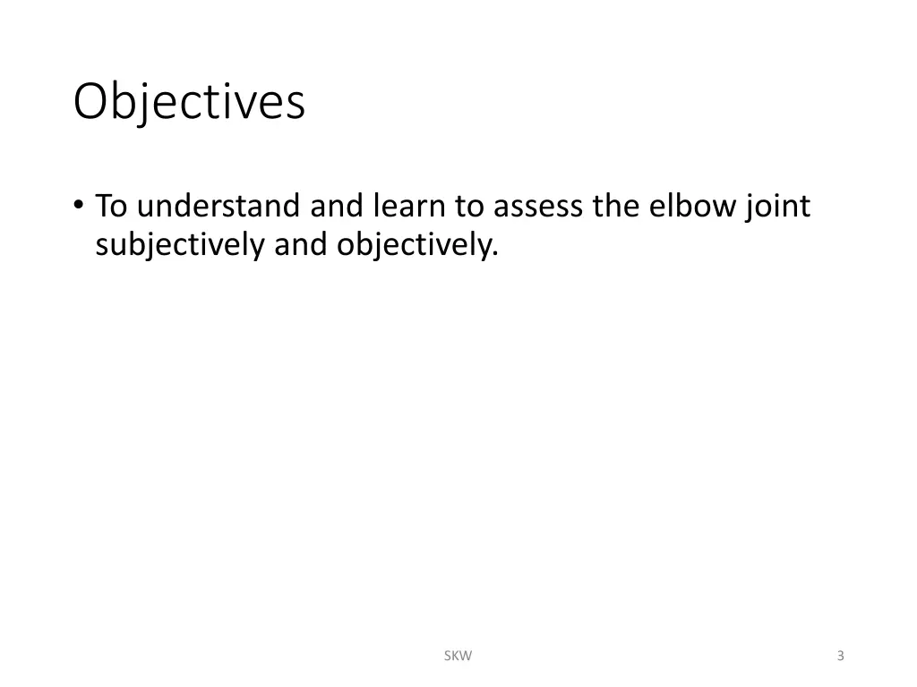 objectives