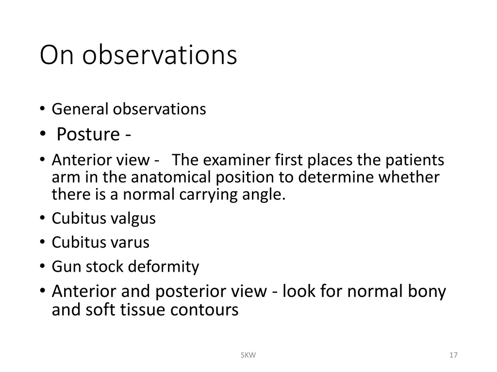 on observations