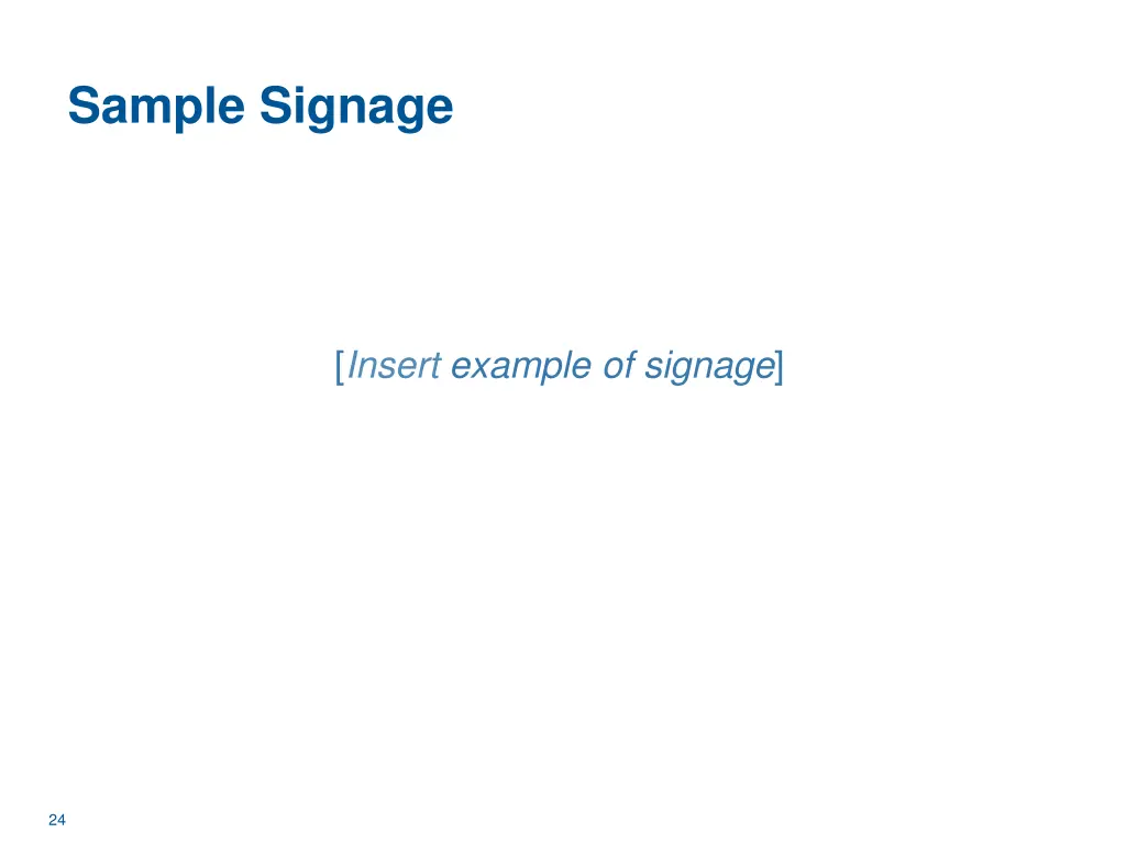 sample signage