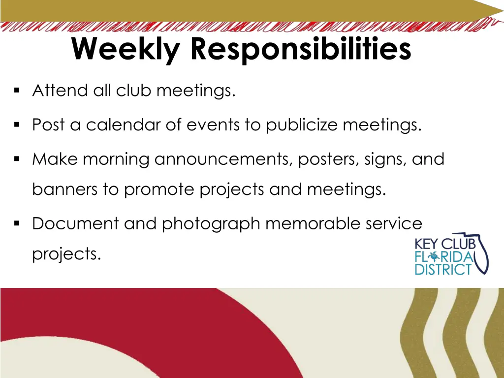 weekly responsibilities