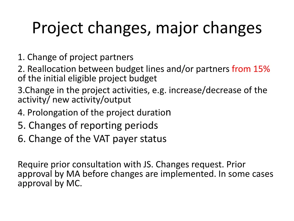 project changes major changes