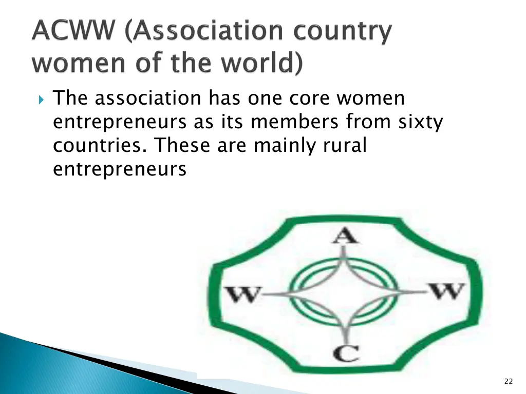 the association has one core women entrepreneurs