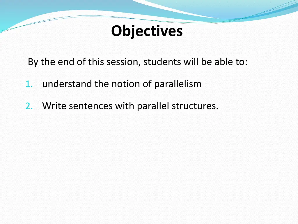 objectives