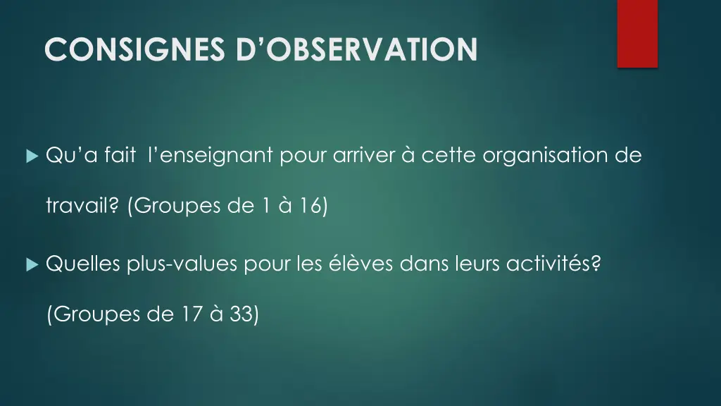 consignes d observation