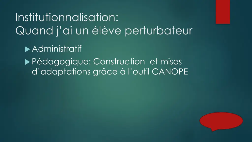 institutionnalisation quand