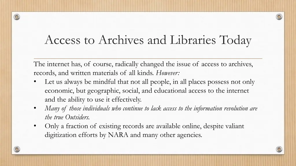 access to archives and libraries today 4