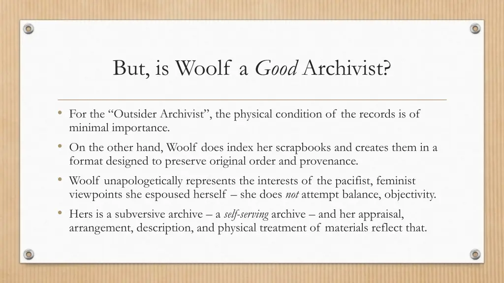but is woolf a good archivist