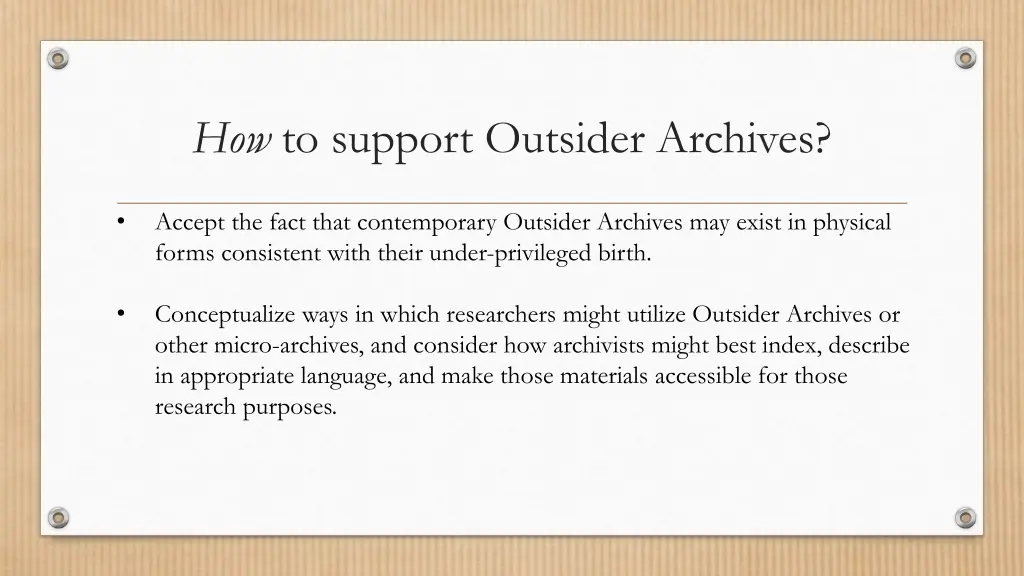 how to support outsider archives 1