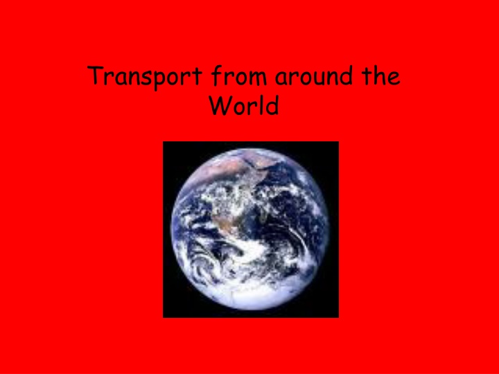 transport from around the world