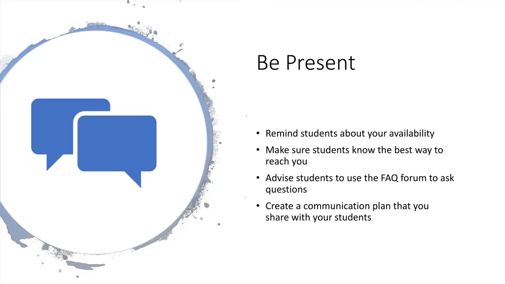 be present