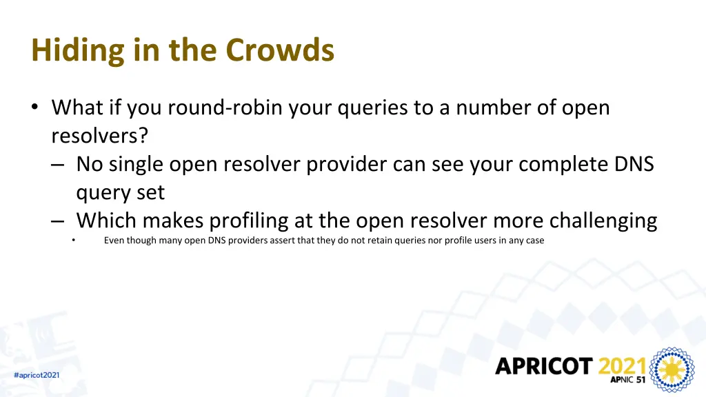 hiding in the crowds