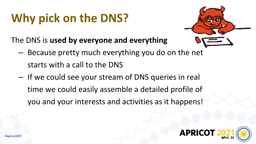 why pick on the dns