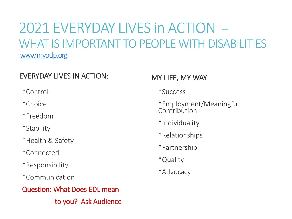 2021 everyday lives in action what is important