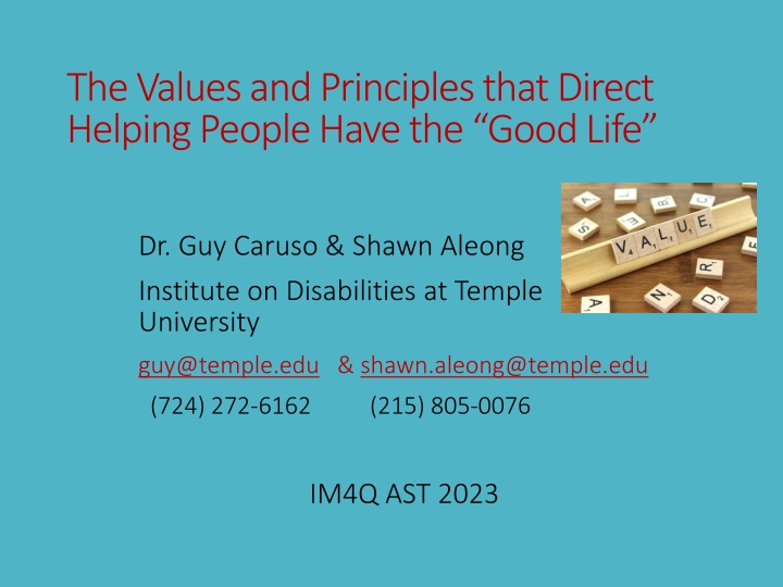 the values and principles that direct helping
