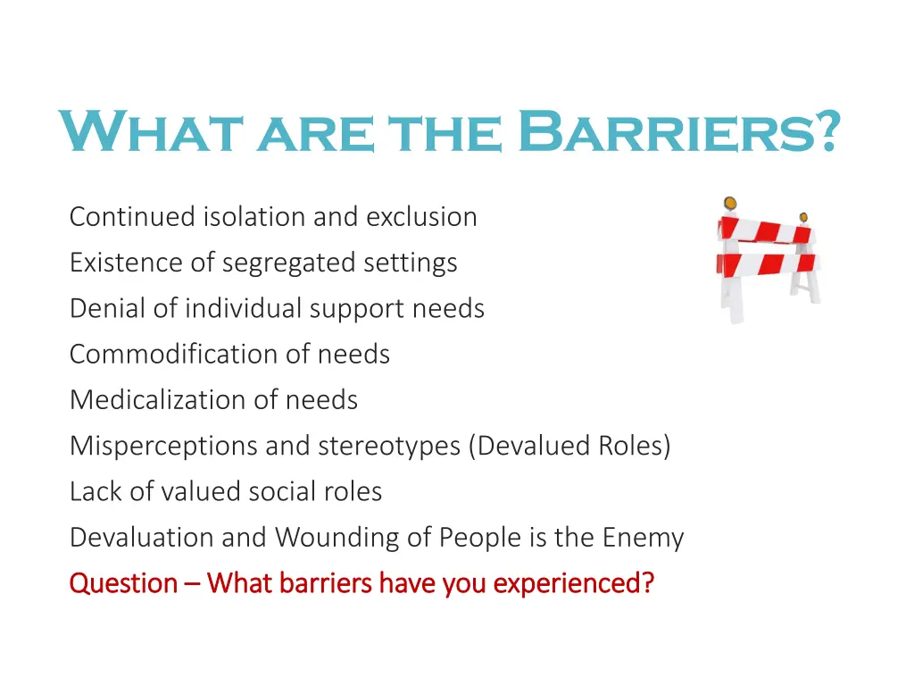 what are the barriers
