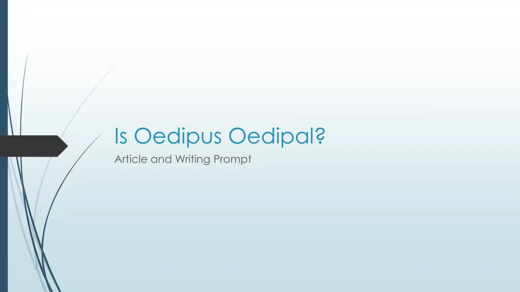 is oedipus oedipal article and writing prompt