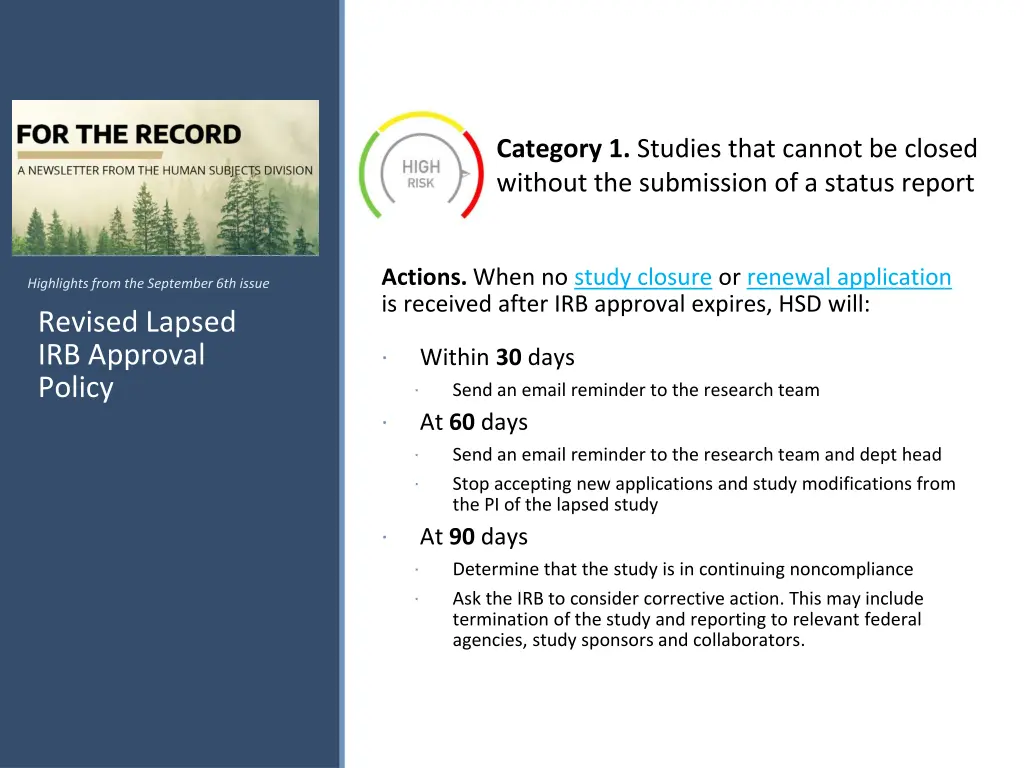 category 1 studies that cannot be closed without
