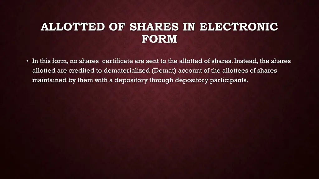 allotted of shares in electronic form