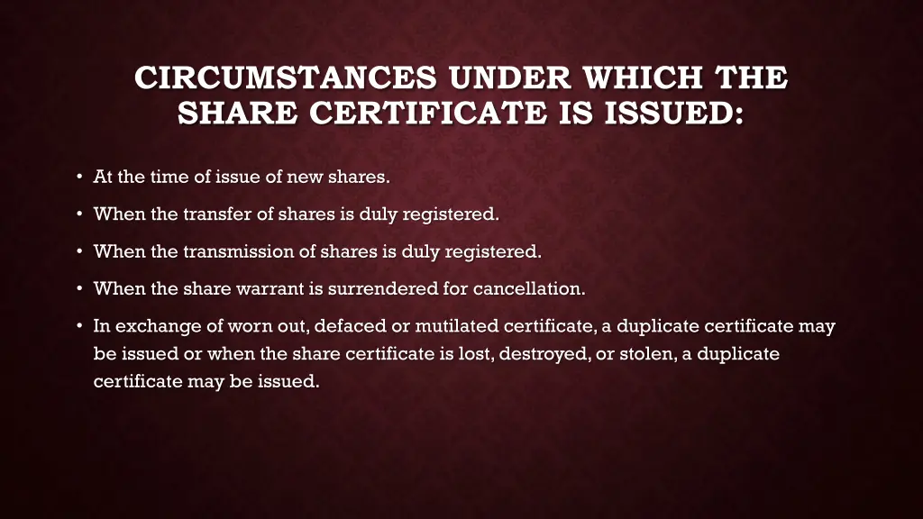 circumstances under which the share certificate