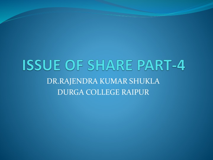 dr rajendra kumar shukla durga college raipur