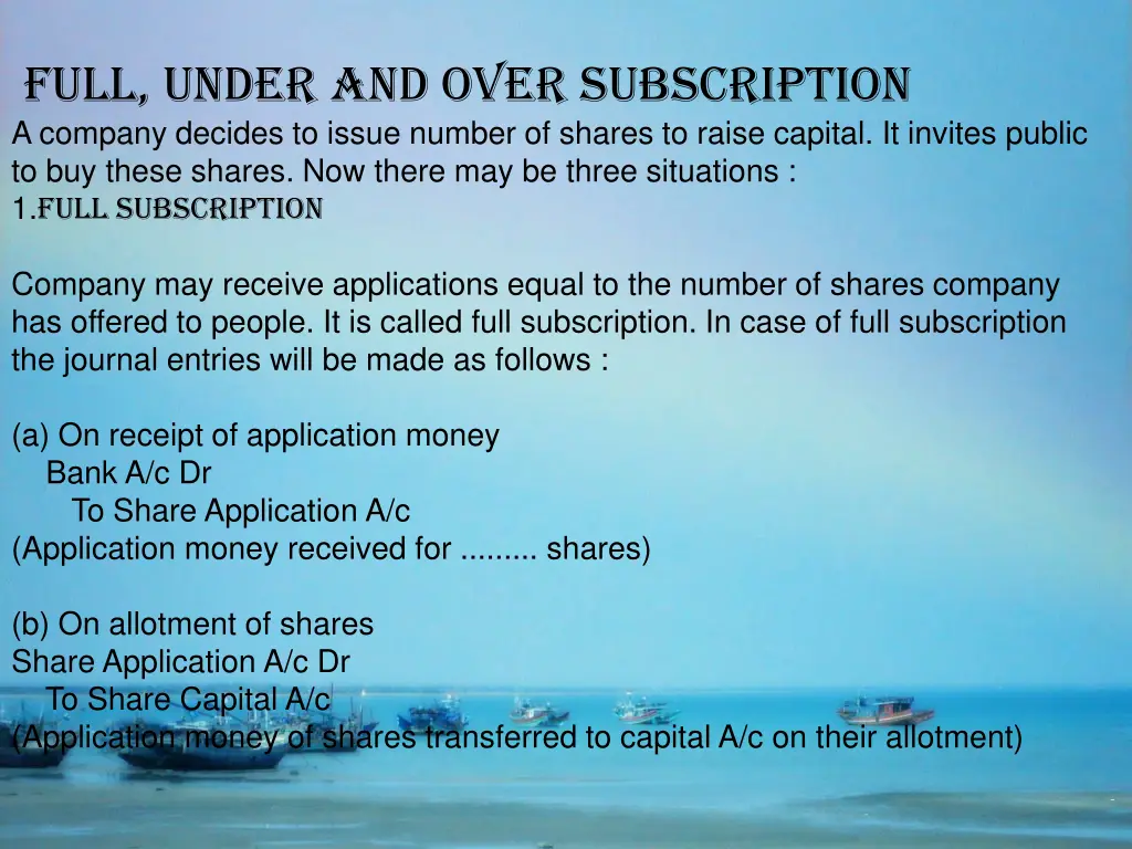 full under and over subscription a company