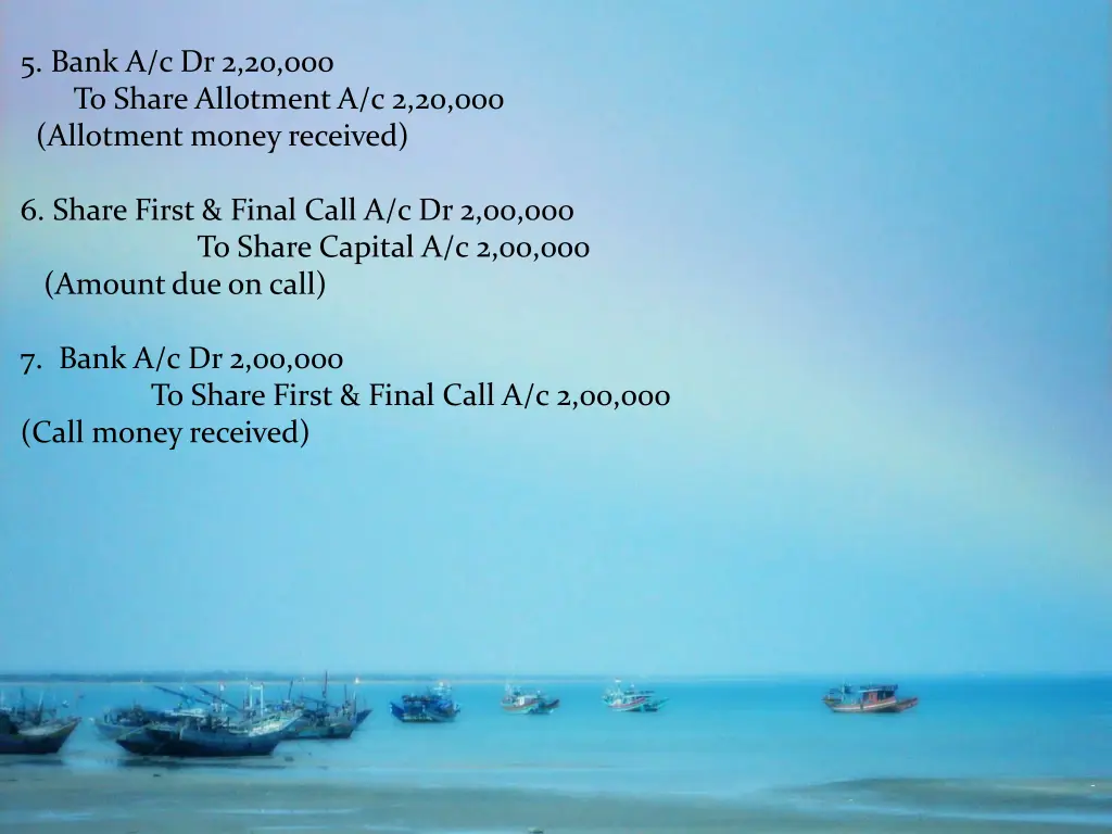 5 bank a c dr 2 20 000 to share allotment