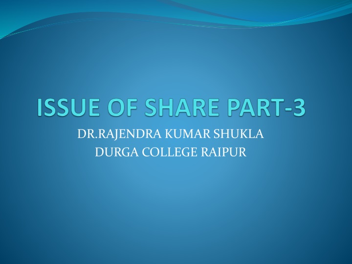 dr rajendra kumar shukla durga college raipur