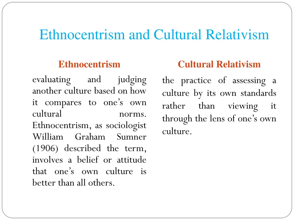 ethnocentrism and cultural relativism