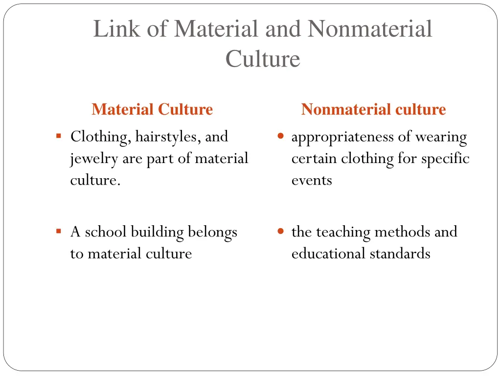 link of material and nonmaterial culture