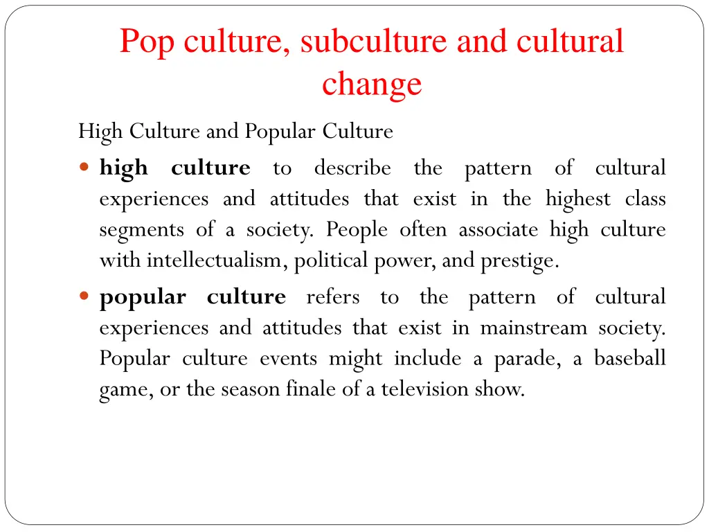 pop culture subculture and cultural change