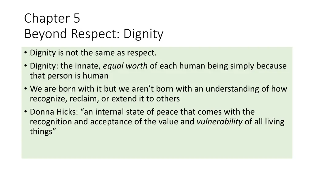 chapter 5 beyond respect dignity