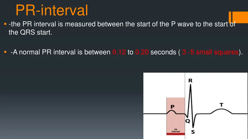 pr interval the pr interval is measured between