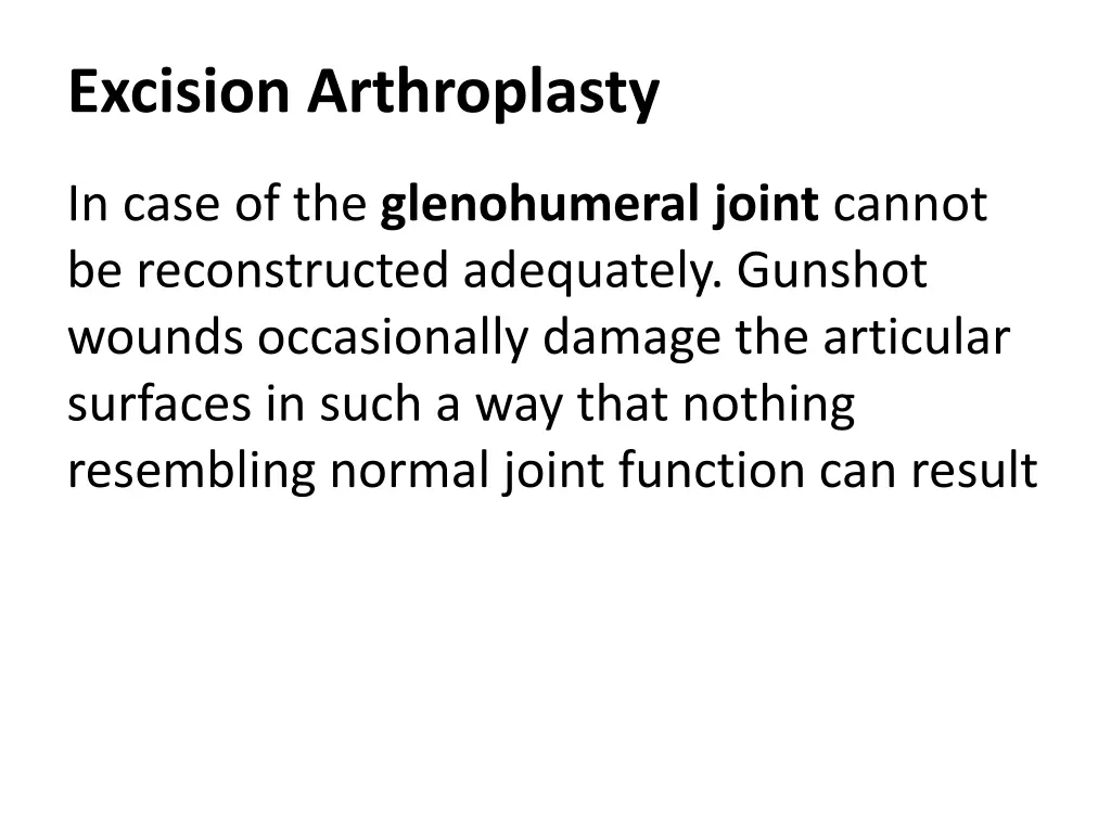 excision arthroplasty