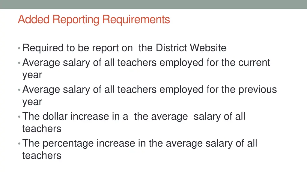 added reporting requirements
