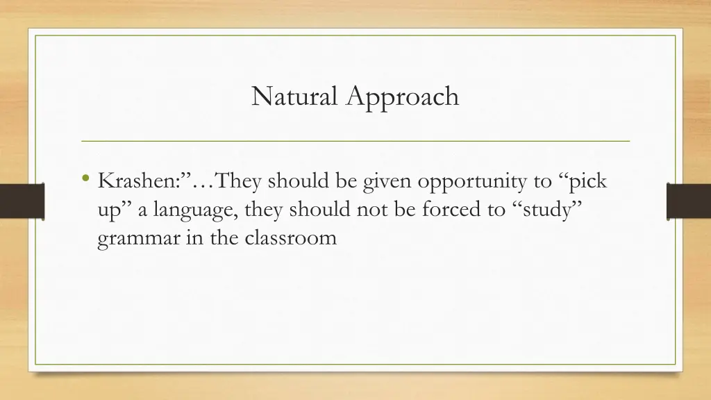 natural approach
