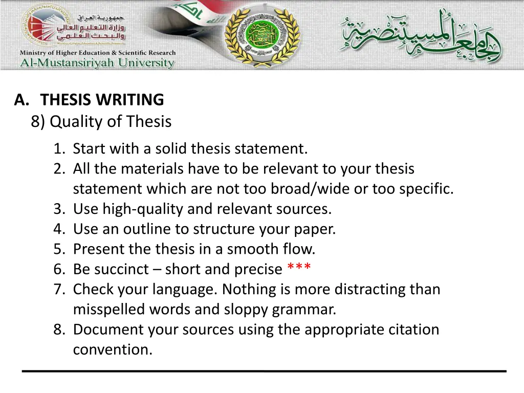 a thesis writing 8 quality of thesis