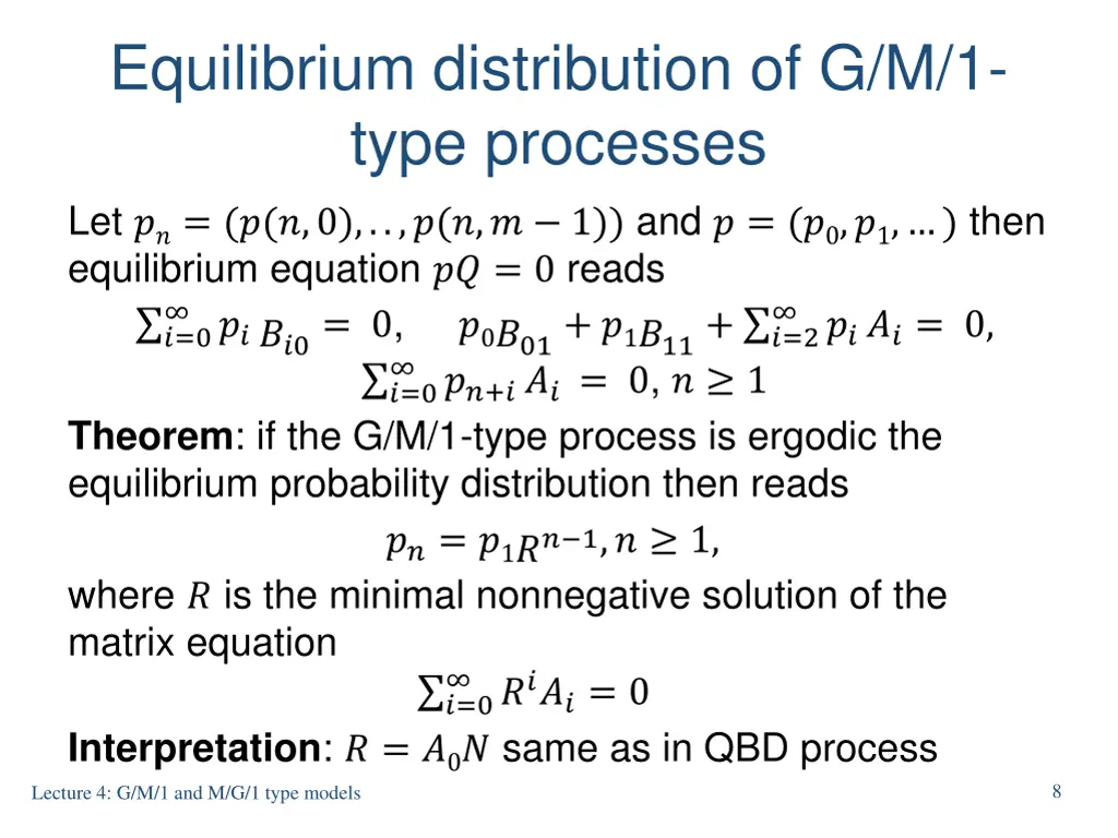 equilibrium distribution of g m 1 type processes