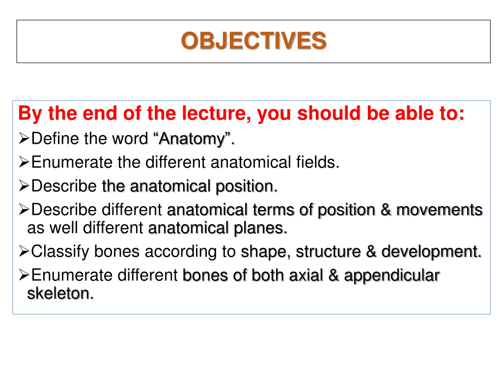 objectives