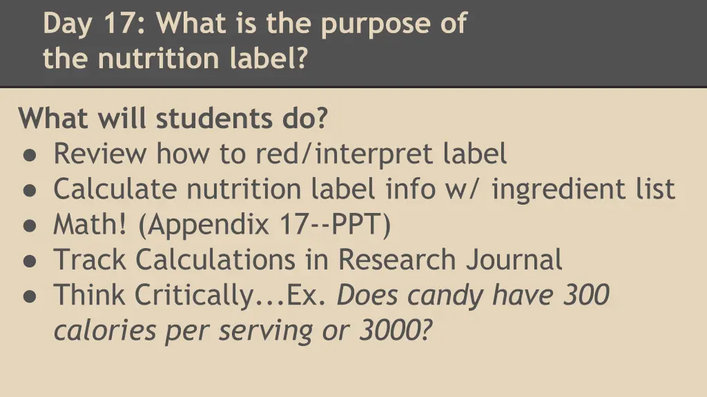 day 17 what is the purpose of the nutrition label