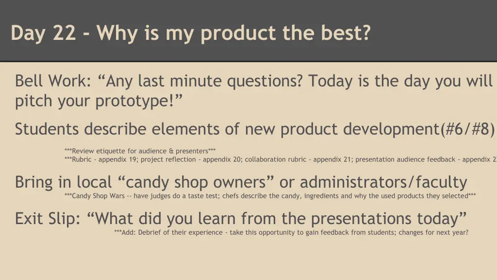 day 22 why is my product the best