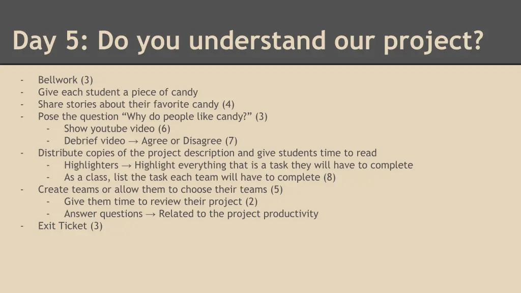 day 5 do you understand our project