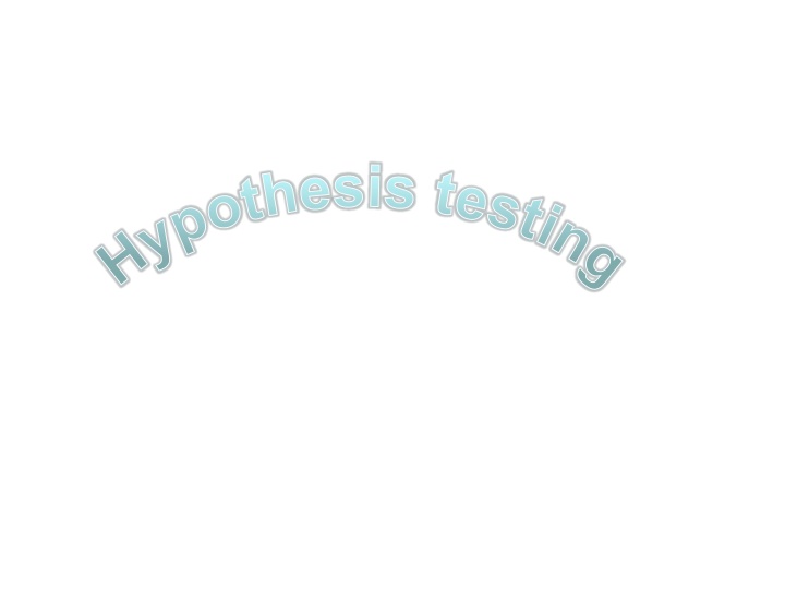 h y p o t h e s i s t e s t i n g