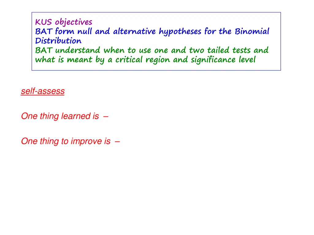 kus objectives bat form null and alternative