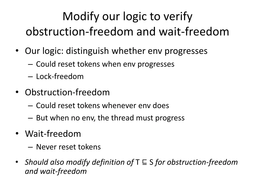modify our logic to verify obstruction freedom