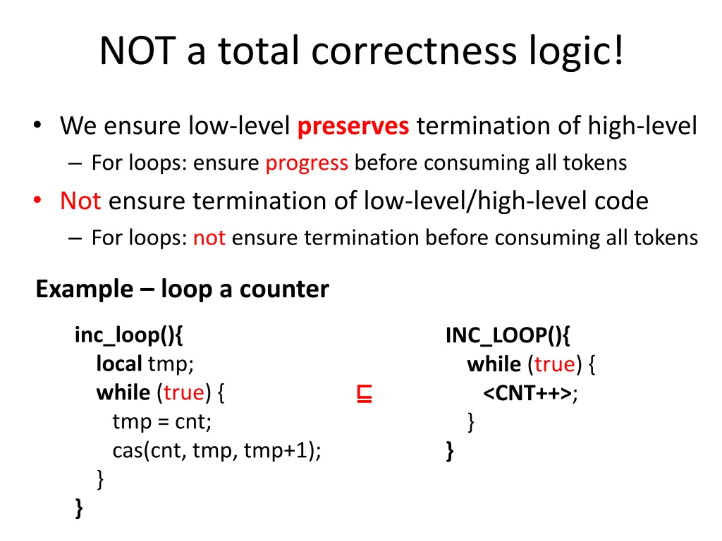 not a total correctness logic